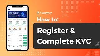 Coinstore: How to Register & Complete KYC