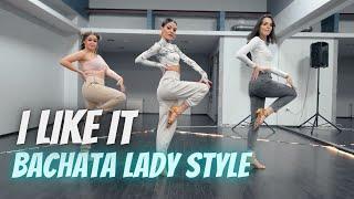 Bachata Lady Style (I like it) Anna Belykh