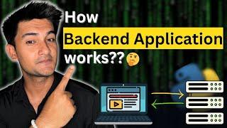 How does an Application Work? Backend Development Explained for DevOps Engineers