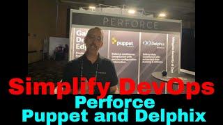 Simplify DevOps with Perforce Puppet and Delphix