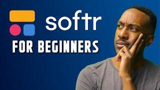 Softr for Beginners 2024 No Code App Builder