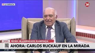 Carlos Ruckauf en #LaMirada | Entrevista completa | Domingo 9 de marzo de 2025