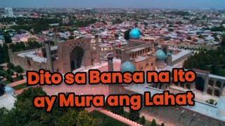 ITO ANG BANSA NA MURA ANG LAHAT KAYA SWAK ITO PARA SA MGA NAGTITIPID