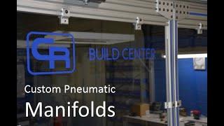 CR's Custom Pneumatic Manifold Build Room