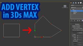 How to add vertex in 3ds max for beginners