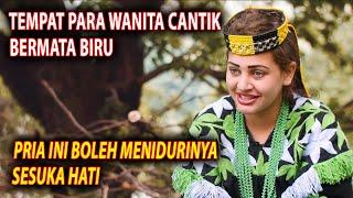 Suku Kalash Di Pakistan || Tradisi Pemuda Meniduri Semua Wanita Yang Diinginkan