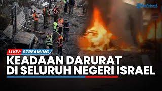 Israel Deklarasikan Keadaan Darurat di Seluruh Negeri, China ‘Terjun Perang’ & Kutuk Agresi Zionis