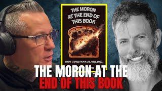 Andrew Couch / The Moron at the end of this book #30