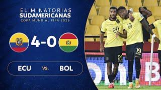 ECUADOR vs. BOLIVIA [4-0] | RESUMEN | ELIMINATORIAS SUDAMERICANAS | FECHA 11