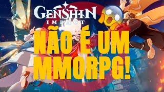 GENSHIN IMPACT NÃO É UM MMORPG! E outras 4 coisas que você talvez NÃO SAIBA sobre o game