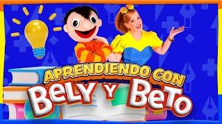 Aprendiendo con Bely y Beto