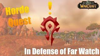 In Defense of Far Watch (Quest) - World of Warcraft