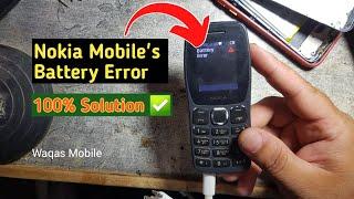 Nokia Mobile's Battery Error 100% Working Solution by Waqas Mobile