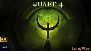 PC - Quake 4 - LongPlay [4K:50FPS]