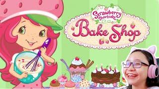 Strawberry Shortcake Bake Shop - Let's Make A Cake!! - Let's Play Strawberry Shortcake Bake Shop!!!