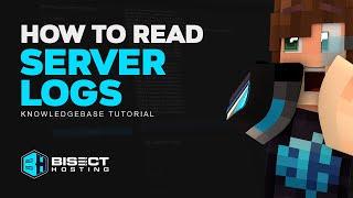 How to Open and Read Minecraft Server Logs!