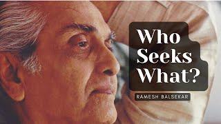 Why spiritual seekers suffer more than others (Pointers from Ramesh Balsekar)