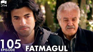 Fatmagul - Episode 105 | Beren Saat | Turkish Drama | Urdu Dubbing | FC1Y