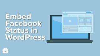 How to Embed Facebook Status Posts in WordPress