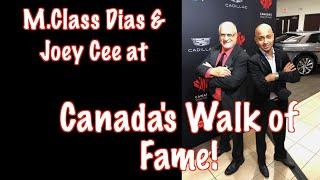 M Class Dias & Joey Cee at Canada's Walk of Fame!