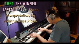 ABBA - "The winner takes it all" - Piano interpretation by Johnny Keys Piano