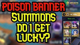 My Poison Banner Summons! Do I Get Lucky? - Infinite Magicraid