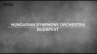 HUNGARIAN SYMPHONY ORCHESTRA BUDAPEST - HSO