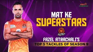 Top 5 tackles of Fazel Atrachali (Puneri Paltan) in Season 9 | Pro Kabaddi