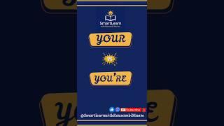 You're smart — but is it 'YOUR' smart or 'YOU'RE' smart?