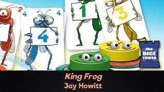 King Frog Review - with Jay Howitt