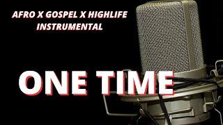 EDO AFRO X GOSPEL X HIGHLIFE BEAT INSTRUMENTAL [ONE TIME]BEST 2024 INSTRUMENTAL