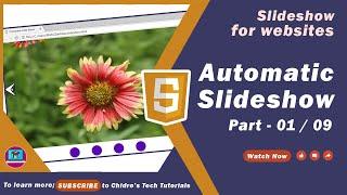 Automatic Image Slideshow in HTML, CSS & JS Part 1 - Slideshow for Websites Tutorial 01 