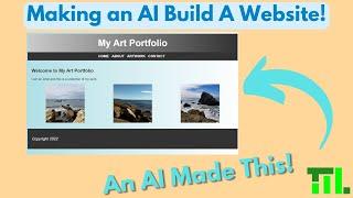 Making an AI Build A Website! (With Code Download)