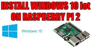 Install Windows 10 iot on raspberry pi 2 without windows 10