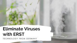 Harness the power of H20: Remove Viruses and Bacteria with ERST