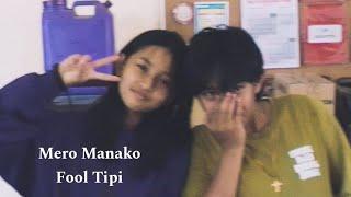 Mero Manaiko Fool Tipi !! Guitar Lesson Lyrics !!