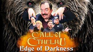 Edge of Darkness | Chaotic Neutral Plays Call of Cthulhu