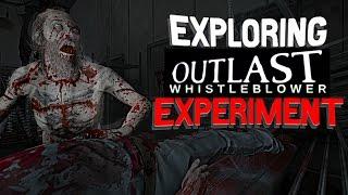 Outlast Whistleblower - Full Map Exploration EXPERIMENT