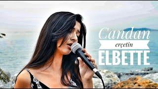 Burçin  - Elbette ( Candan Erçetin ) Cover