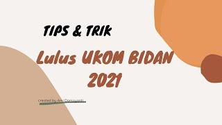 Tips & Trik LuLus UJIKOM Bidan