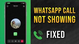 Whatsapp call not showing on display (2024) How to Fix EASY