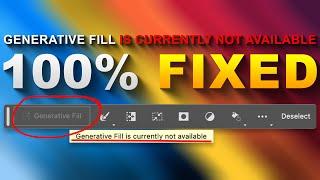 How to Fix Generative Fill is Currently Not Available in Photoshop Beta