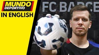 Barça in English: Wojciech SZCZESNY: “I’m Here to Win Trophies – La Liga, Copa and Champions League!