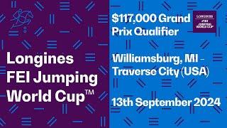  LIVE | $117,000 Grand Prix Qualifier | Longines FEI Jumping World Cup 2024/25