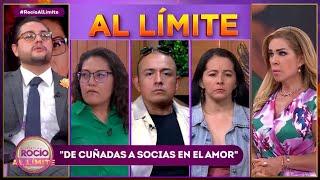 De cuñadas a socias en el amor - Programa del 07 de junio del 2025 / Rocío al Límite