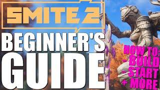 SMITE 2 Beginner's Guide! How to build and where to start!