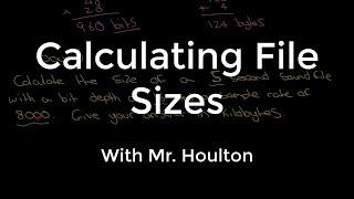 1.2.3 Calculating File Sizes - Revise GCSE Computer Science