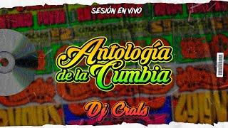 MIX ANTOLOGíA DE LA CUMBIA  (Los Mirlos, Centeno, Chacalon, Cuarteto Continental, Guinda) 