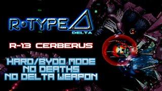 [PS1] R-Type Delta - Hard/Bydo 1CC - No Deaths/No Delta Weapon (R-13 Cerberus)