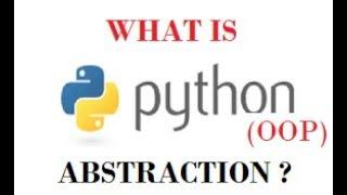 Python Tutorial For Beginners | Object Oriented Programming (OOP) Abstraction in python programming